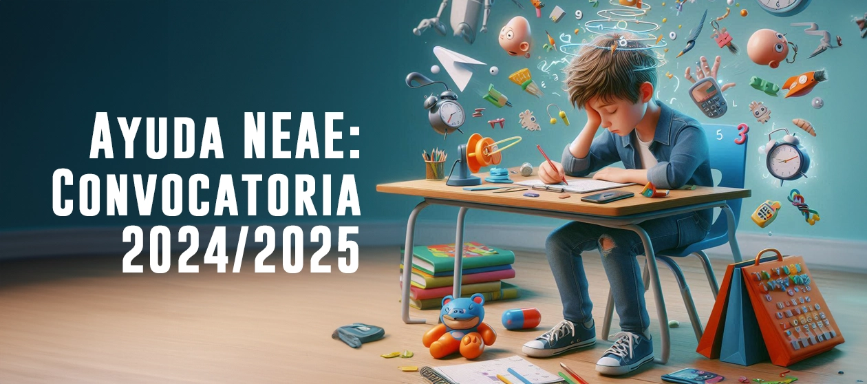NUEVA CONVOCATORIA DE AYUDA NEAE 2024/2025
