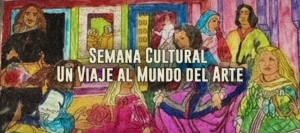Semana Cultural en el CEIP Los Llanos- Un Viaje al Mundo del Arte